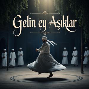 Gelin Eyy Aşıklar