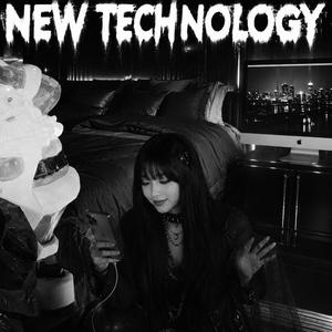 NEW TECHNOLOGY