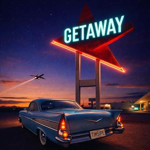 Getaway