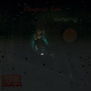 Dangerous Love