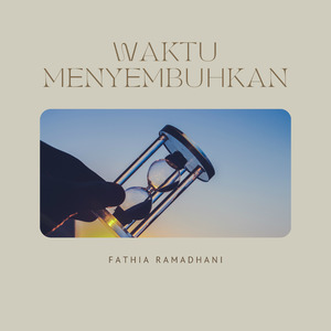 Waktu Menyembuhkan