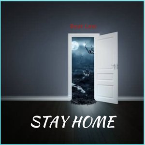 Stay Home