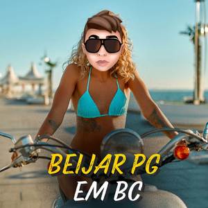 Beijar PG em BC (Eletro Funk Remix)