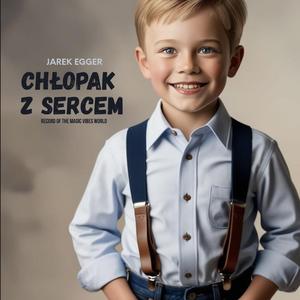Chłopak z sercem