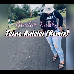 Teine Aulelei (Remix)