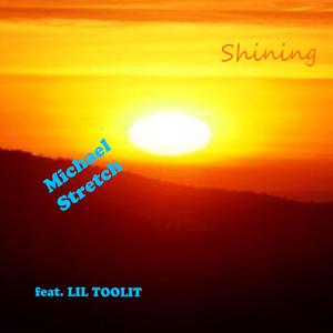 Shining (feat. LIL Toolit)