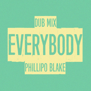 Everybody (Dub Mix)
