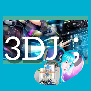 3DJ；