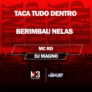 Taca Tudo Dentro - Berimbau Nelas