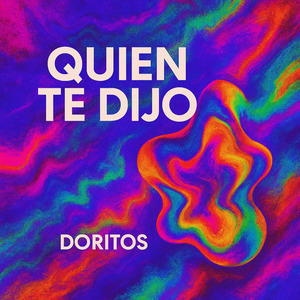Quien Te Dijo