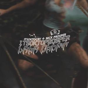 Lara Croft (feat. ITSOK2CRY & Nick Prosper)