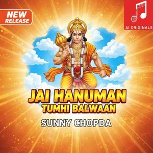 Jai Hanuman, tumhi balwaan... Hanuman Bhajan