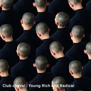 Young Rich and Radical (Radio Mix)