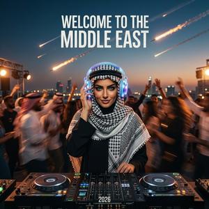 Welcome To The Middle East