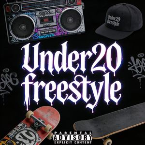 Under 20 freestyle（Prod.by.4HMusic）