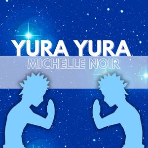 Yura Yura (From "Naruto") (English Cover)