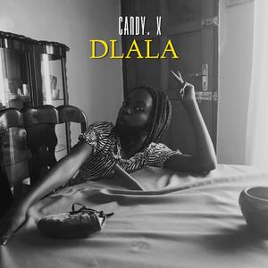 Dlala (Candy X)