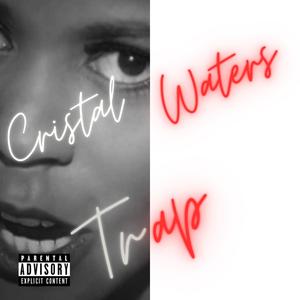 Pista De Trap Estilo (Cristal Waters (Gypsy Woman)