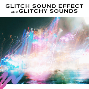Glitch SFX - Loopable, No Fade