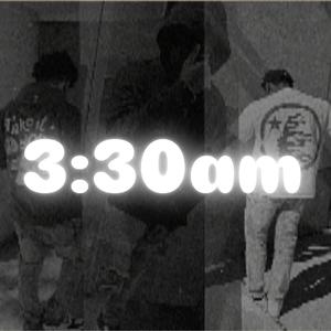 3:30am (feat. LuhhTrxpp & Trxppintayyy)