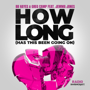 How Long (Has This Been Going On) (Rhyzen Shyne Radio Edit)