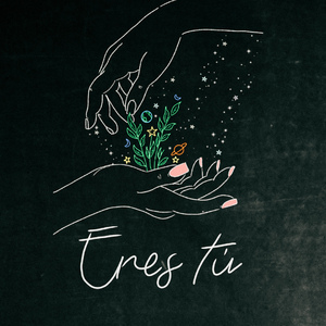 Eres tú