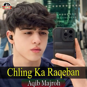 Chling Ka Raqeban
