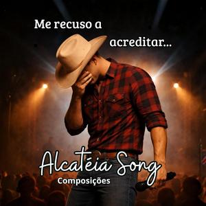 Me recuso a acreditar