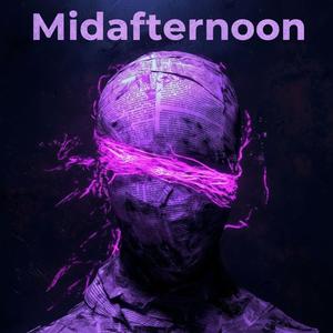 Midafternoon (LoFi)