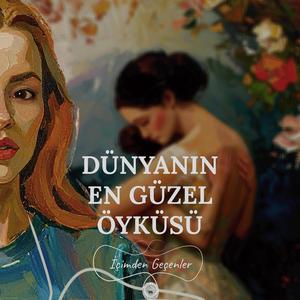 Dünyanın En Güzel Öyküsü