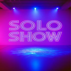 Solo Show