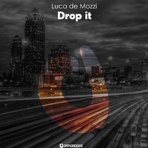Drop It (Original Mix)