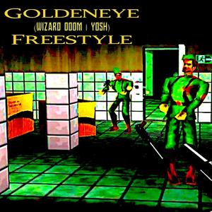 Goldeneye (feat. Wizard Doom)
