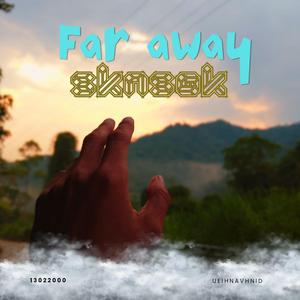 Far Away