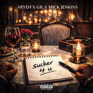 Sucker 4 U (feat. Mick Jenkins)