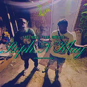 Steph n Klay (feat. Lil omerta)