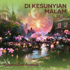 Di Kesunyian Malam