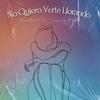 Norbert - NO QUIERO VERTE LLORANDO (feat. Cucco Peña)
