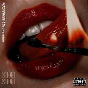 SHORI SHORI (feat. Flavio pregi & Young Go$h)