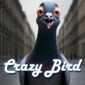 Crazy Bird