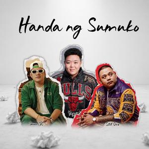 Handa ng Sumuko (feat. Seven JC)