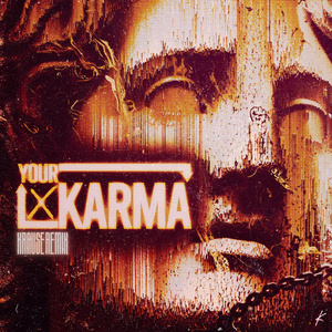 Your Karma (Krause Remix)