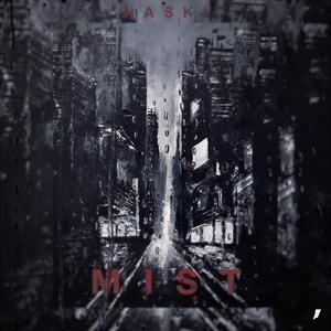 MIST