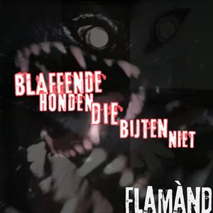 Blaffende Honden Die Bijten Niet by Flamànd