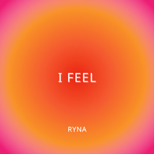 I FEEL