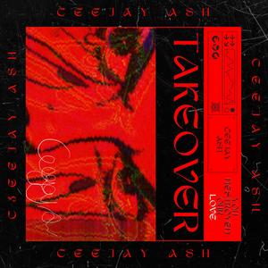 TAKEOVER (destroy love)