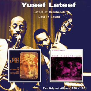 Woody 'n You (Lateef at Cranbrook)