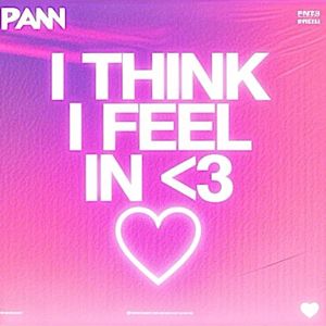 THOME-I THINK I FEEL IN <3 (PAN Remix)