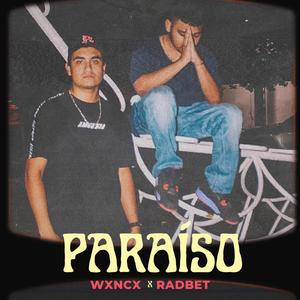 PARAÍSO (feat. RADBET)