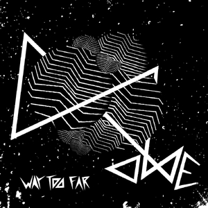 Way Too Far (alllone Remix)